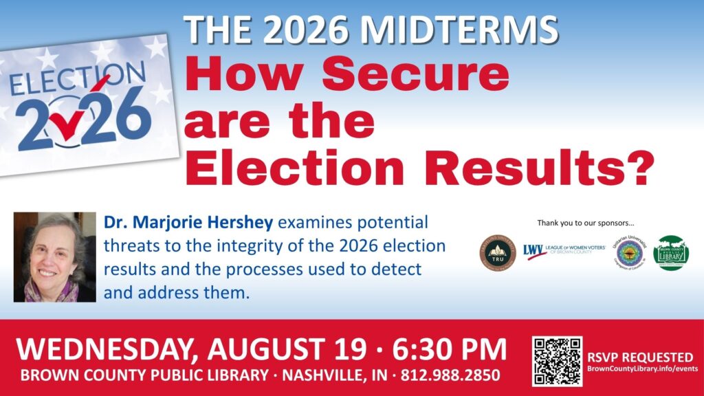 2026 Midterms: Howe Secure are the Election Results? August 19 6:30 pm